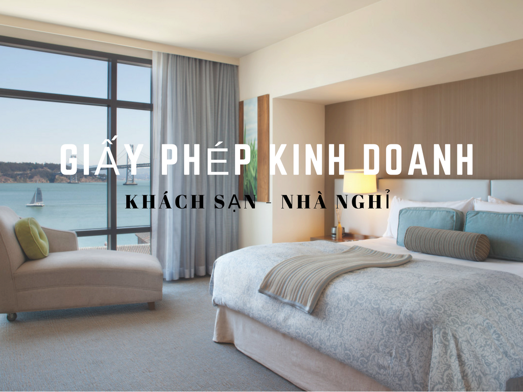 Kinh doanh khách sạn, nhà nghỉ cần những điều kiện gì? Luật Sunlaw